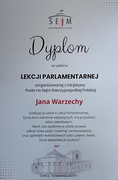  Lekcja parlamentarna zorganizowana z inicjatywy Posła na Sejm Rzeczypospolitej Polskiej pana Jana Warzechy