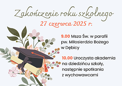 Harmonogram zakończenia roku szkolnego 2023/2024